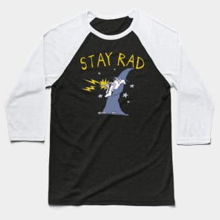 Stay Rad Wizard Baseball T-Shirt